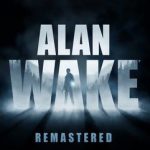 Alan Wake Remastered v1.33 – Repack