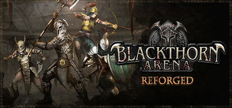 Blackthorn Arena: Reforged v2.01g – Repack