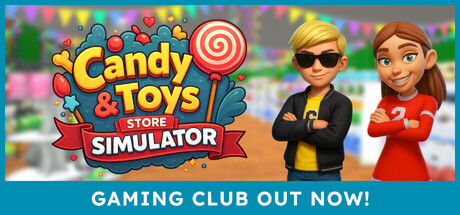 Candy & Toys Store Simulator – Repack