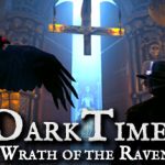 DarkTimes: Wrath of the Raven – Repack