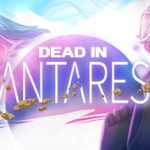 Dead in Antares – Repack