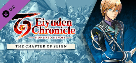 Eiyuden Chronicle: Hundred Heroes – Story Expansion: The Chapter of Seign – Repack
