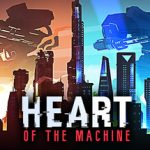 Heart of the Machine – Repack