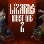 LIZARDS MUST DIE 2 – Repack