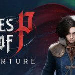 Lies of P: Overture – Repack