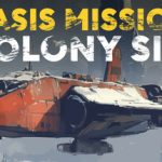 Oasis Mission: Colony Sim – Repack