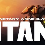 Planetary Annihilation: TITANS v124610 – Repack