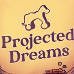Projected Dreams – Repack