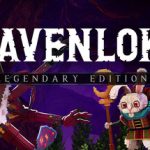 Ravenlok: Legendary Edition – Repack