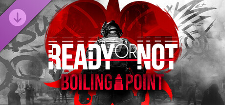 Ready or Not: Boiling Point v112610 – Repack