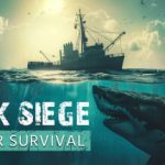 SHARK SIEGE – TOGETHER SURVIVAL – Repack
