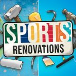 Sports: Renovations – Repack