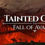Tainted Grail: The Fall of Avalon v1.05 – Repack