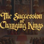 The Succession of Changing Kings – Repack