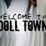 Welcome to Doll Town – Repack