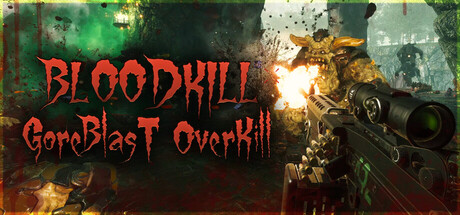 BLOODKILL: Goreblast Overkill PC Game Cover Art