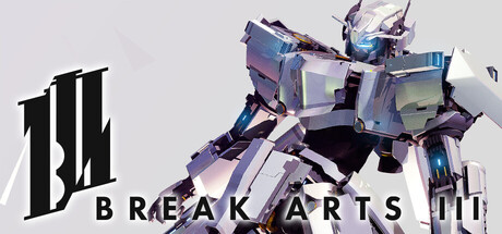 BREAK ARTS III – Repack