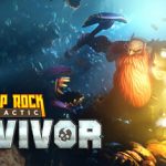 Deep Rock Galactic: Survivor – Repack