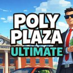 Poly Plaza ULTIMATE – Repack