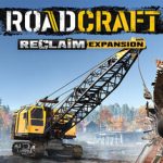 RoadCraft – Reclaim Expansion v6.0.623412 – Repack
