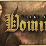 Tales of Old: Dominus – Repack