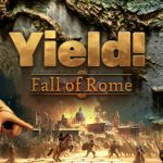 Yield! Fall of Rome – Repack
